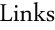 Links